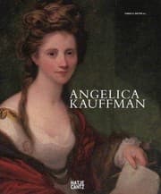 Tapa de Angelica Kauffman: a woman of immense talent. Exhibition, Vorarlberger Landesmuseum, vom 14. June until 5. November 2007
