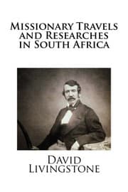 Tapa de Missionary Travels and Researches in South Africa