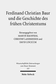 Tapa de Ferdinand Christian Baur und die Geschichte des frühen Christentums