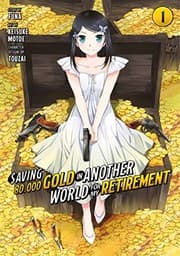 Tapa de Saving 80,000 Gold in Another World for My Retirement 1 (Manga)