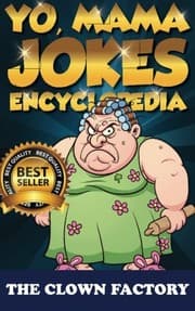 Tapa de Yo Mama Jokes Encyclopedia.....The Worlds Funniest Yo Momma Jokes!