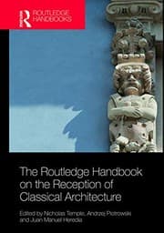 Tapa de Routledge Handbook on the Reception of Classical Architecture