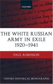 Tapa de The White Russian Army in exile, 1920-1941