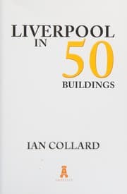 Tapa de Liverpool in 50 Buildings