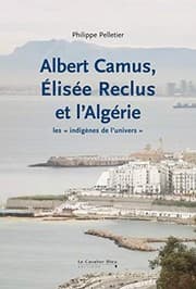 Tapa de Albert Camus, Élisée Reclus et l'Algérie
