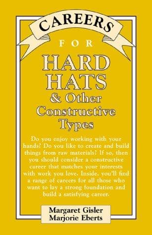 Tapa de Careers for Hard Hats & Other Constructive Types