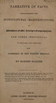 Tapa de Narrative of facts, characterizing the supernatural manifestations, in members of Mr. Irving's congregation, and other individuals, in England and Scotland and formerly in the writer himself
