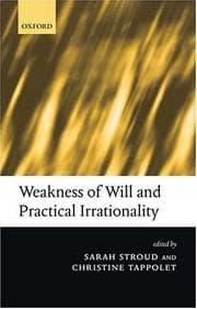 Tapa de Weakness of will and practical irrationality