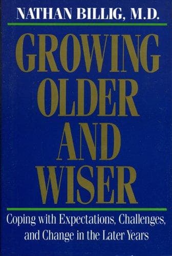Tapa de Growing older and wiser