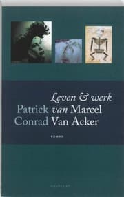 Tapa de Leven en werk van Marcel Van Acker