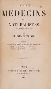 Tapa de Illustres médecins et naturalistes des temps modernes. Ouvrage dans lequel on apprécie les travaux de Cuvier [et al.]
