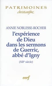 Tapa de L' expérience de Dieu dans les sermons de Guerric, abbé d'Igny (XIIe siècle)