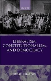 Tapa de Liberalism, Constitutionalism, and Democracy