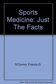 Tapa de Sports Medicine: Just the Facts & Sports Medicine