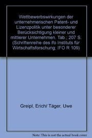 Tapa de Wettbewerbswirkungen der unternehmerischen Patent- und Lizenzpolitik