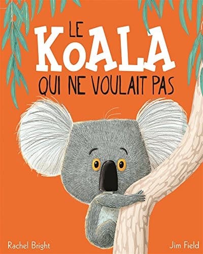 Tapa de Koala Qui Ne Voulait Pas