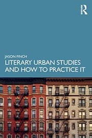 Tapa de Literary Urban Studies and How to Practice It