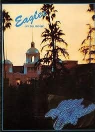 Tapa de Eagles -- Hotel California