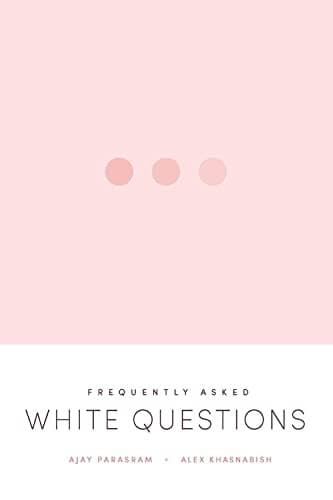 Tapa de Frequently Asked White Questions