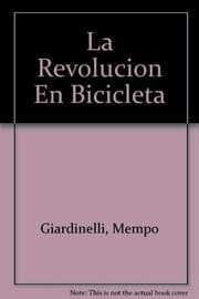 Tapa de La Revolucion En Bicicleta