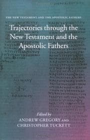 Tapa de Trajectories through the New Testament and the Apostolic Fathers