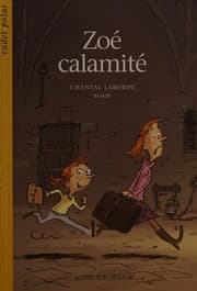 Tapa de ZoÃ© CalamitÃ© (French Edition)