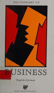 Tapa de English-German Dictionary of Business with German-English Glossary