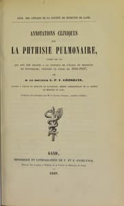 Tapa de Annotations cliniques sur la phthisie pulmonaire, d'apres les cas qui ont ete traites a la clinique de l'Ecole de medecine de Rotterdam, pendant le cours de 1846-1847