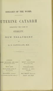 Tapa de Diseases of the womb : uterine catarrh frequently the cause of sterility : new treatment