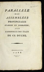 Tapa de Paralle  le des assemble es provinciales e tablies en Normandie avec l'assemble e des E tats de ce duche
