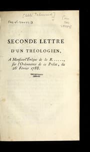 Tapa de Seconde lettre d'un the ologien, a   Monsieur l'e ve que de la R--, sur l'ordonnance de ce pre lat, du 26 fe vrier 1788