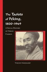 Tapa de The Taoists of Peking, 1800-1949