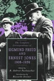 Tapa de The complete correspondence of Sigmund Freud and Ernest Jones, 1908-1939
