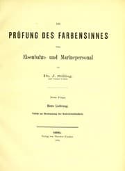 Tapa de Die Pr©ơfung des Farbensinnes beim Eisenbahn- und Marinepersonal. Neue Folge. 1. Lieferung. Tafeln zur Bestimmung der Roth-Gr©ơnblindheit