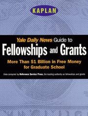 Tapa de YALE DAILY NEWS GUIDE TO FELLOWSHIPS AND GRANTS