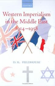 Tapa de Western imperialism in the Middle East 1914-1958