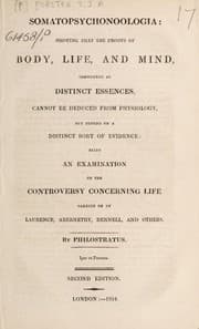 Tapa de Somatopsychonoologia: showing that the proofs of body, life and mind ... cannot be deduced from physiology ... being an examination of the controversy concerning life carried on by Laurence [sic], Abernethy, Rennell, and others