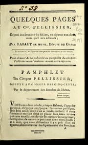 Tapa de Quelques pages au Cen. Pe llissier, de pute des Bouches-du-Rho ne, en re ponse aux deux mots qu'il m'a adresse s
