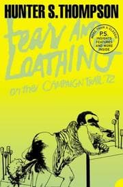Tapa de Fear and Loathing on the Campaign Trail '72