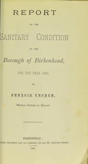 Tapa de Report on the sanitary condition of the borough of Birkenhead, for the year 1880