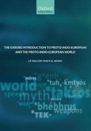 Tapa de Oxford Introduction to Proto-Indo-European and the Proto-Indo-European World