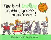 Tapa de The best smelling Mother Goosebook every!