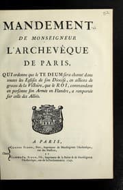 Tapa de Mandement de Monseigneur l'archeve que de Paris, qui ordonne que le Te Deum sera chante dans toutes les eglises de son dioce se, en actions de graces de la victoire, que le roi, commandant en personne son arme e en Flandre, a remporte e sur celle des Allie s.