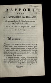 Tapa de Rapport fait a l'Assemble e nationale, au nom du Comite  de fe odalite , concernant la chasse & la pe che