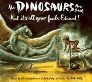 Tapa de The dinosaurs are back and it's all your fault, Edward!