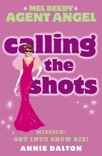 Tapa de Calling the Shots (Mel Beeby, Agent Angel)