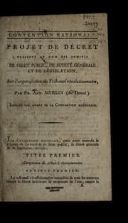Tapa de Projet de de cret pre sente  au nom des Comite s de salut public, de surete  ge ne rale et de le gislation, sur l'organisation du Tribunal re volutionnaire