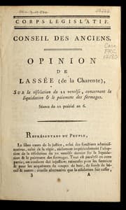 Tapa de Opinion de Lasse e (de la Charente) sur la re solution du 22 vento se concernant la liquidation & le paiement des fermages