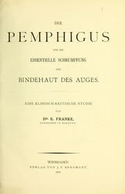 Tapa de Der Pemphigus und die essentielle Schrumpfung der Bindhaut des Auges