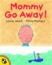 Tapa de Mommy go away!  p